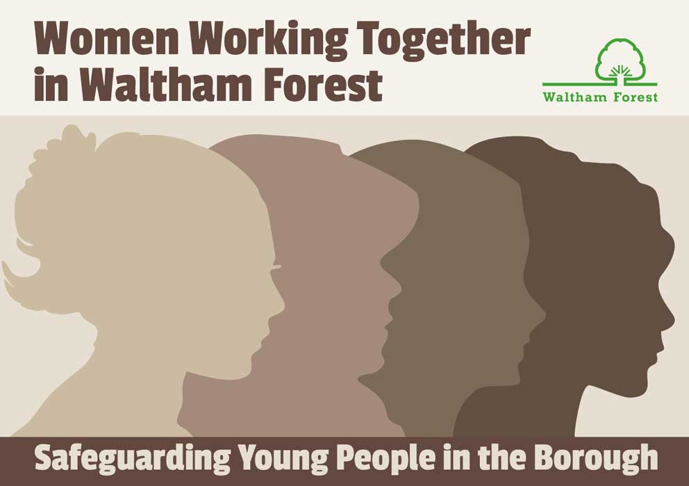 Safeguarding in the Borough of Waltham Forest: The Women's Safeguarding & Solidarity Network